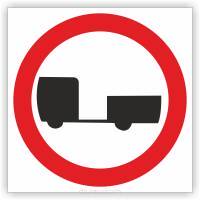 Znak drogowy Tablica informacyjna B7zakaz wjazdu pojazdów silnikowych z przyczepą - znak zakazu 60x60 cm