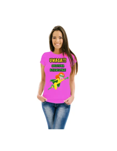 Koszulka z Nadrukiem Uwaga Odlotowej Dziewczyny T Shirt