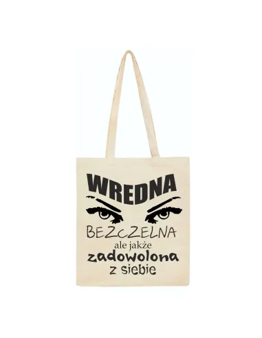 Eko Torba Personalizowany z Nadrukiem Wredna Bezczelna