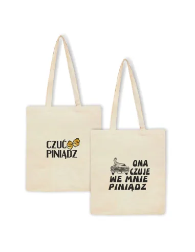 Torba z Nadrukiem Ona Czuje Mnie Pinądz Personalizowany