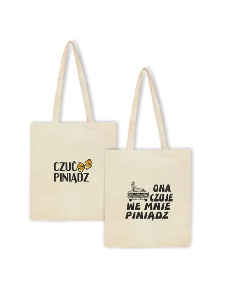 Torba z Nadrukiem Ona Czuje Mnie Pinądz Personalizowany