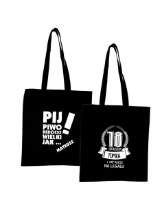 Eko Torba Imieniem Pij Piwo Będziesz Wielki Jak z Nadrukiem