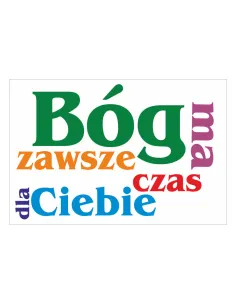 Magnesy na Lodówkę – Bóg Zawsze Ma Czas Ciebie Reklamowy