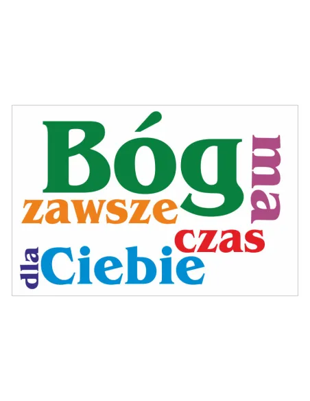 Magnesy na Lodówkę – Bóg Zawsze Ma Czas Ciebie Reklamowy