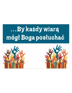 Magnesy na Lodówkę – By Każdy Wiarą Mógł Boga Posłuchać