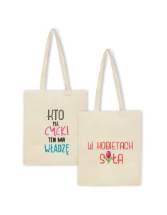 Eko Torba Nadrukiem Kto Ma Cycki Ten Władzę Personalizowany
