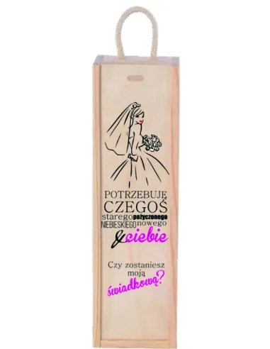 Skrzynka na Wino Prezent Świadkowej Prośba z Nadrukiem