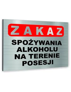Znak Tablica Informacyjna Dibond Zakaz Spożywania Alkoholu