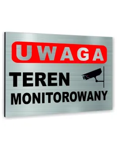 Znak Tablica Informacyjna Dibond Uwaga Teren Monitorowany