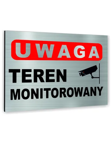 Znak Tablica Informacyjna Dibond Uwaga Teren Monitorowany