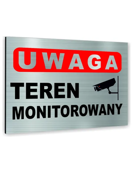 Znak Tablica Informacyjna Dibond Uwaga Teren Monitorowany
