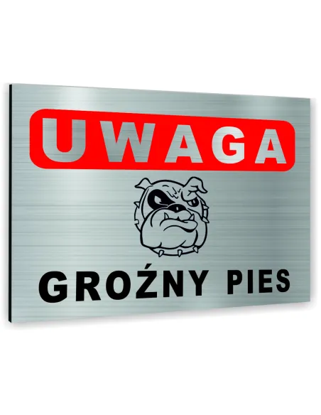 Znak Tablica Informacyjna Dibond Uwaga Groźny Pies