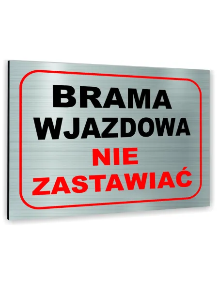 Znak Tablica Informacyjna Dibond – Brama Wjazdowa Nie