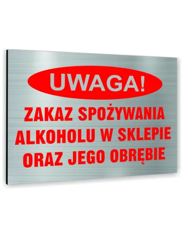 Znak Tablica Informacyjna Dibond Uwaga Zakaz Spożywania