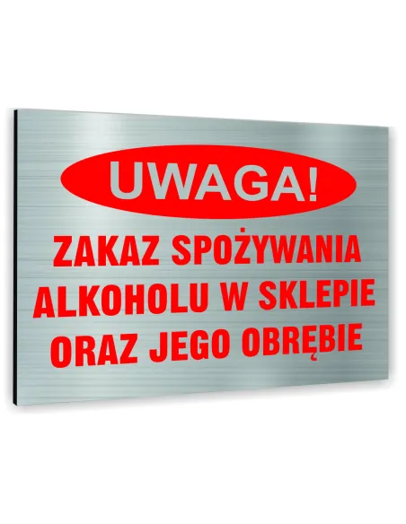 Znak Tablica Informacyjna Dibond Uwaga Zakaz Spożywania