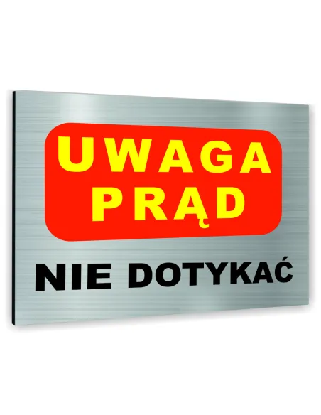 Znak Tablica Informacyjna Dibond Uwaga Prąd Nie Dotykać