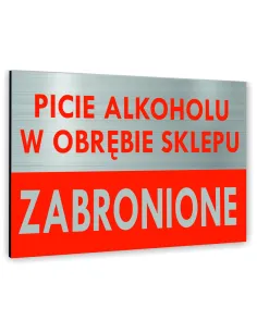 Znak Tablica Informacyjna Dibond Picie Alkoholu Obrębie