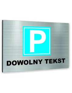 Znak Tablica Informacyjna Dibond – Parking Dowolny Tekst