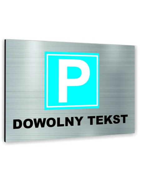 Znak Tablica Informacyjna Dibond – Parking Dowolny Tekst