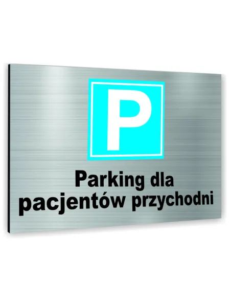 Znak Tablica Informacyjna Dibond – Parking dla Pacientów