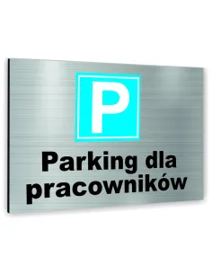 Znak Tablica Informacyjna Dibond – Parking Pracowników