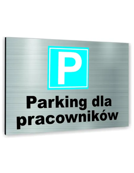 Znak Tablica Informacyjna Dibond – Parking Pracowników