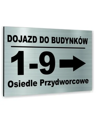 Znak Tablica Informacyjna Dibond – Dojazd do Budynków