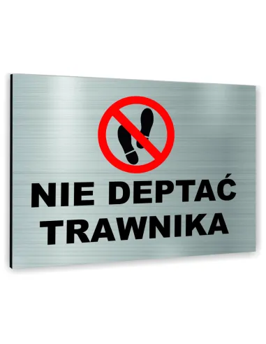 Znak Tablica Informacyjna Dibond – Nie Deptać Trawnika