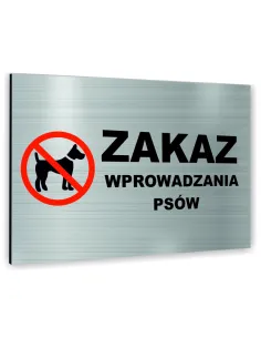Znak Tablica Informacyjna Dibond Zakaz Wprowadzania Psów