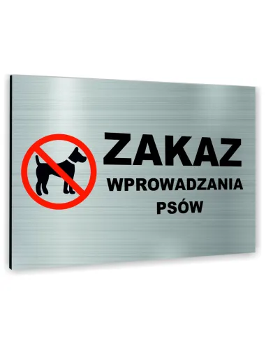 Znak Tablica Informacyjna Dibond Zakaz Wprowadzania Psów