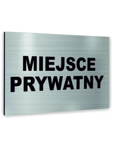 Znak Tablica Informacyjna Dibond – Miejsce Prywatny