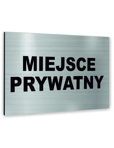 Znak Tablica Informacyjna Dibond – Miejsce Prywatny