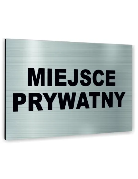 Znak Tablica Informacyjna Dibond – Miejsce Prywatny