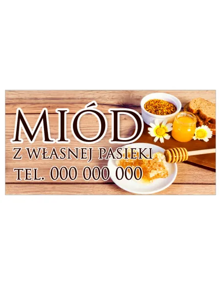 Szyld Reklamowy Reklama 100x50 cm Miód z Własnej Pasieki