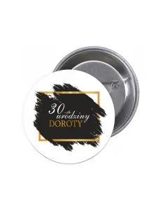 Przypinki Buttony 30 – Ste Urodziny Imię Znaczki Badziki