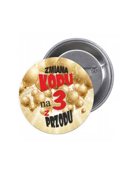Przypinki Buttony Zmiana Kodu 3 Przodu Znaczki Badziki