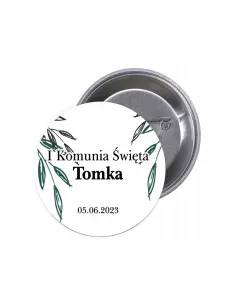 Przypinki Buttony i Komunia Święta Imię Data Znaczki