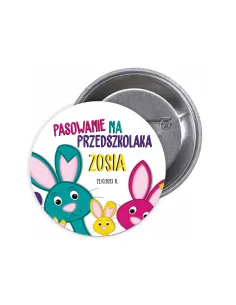 Przypinki Buttony Pasowanie na Przedszkolaka Imię Data