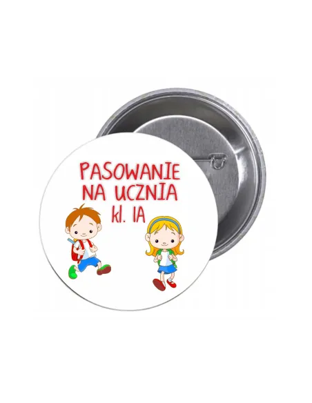 Przypinki Buttony Pasowanie Ucznia Klasa Znaczki Badziki