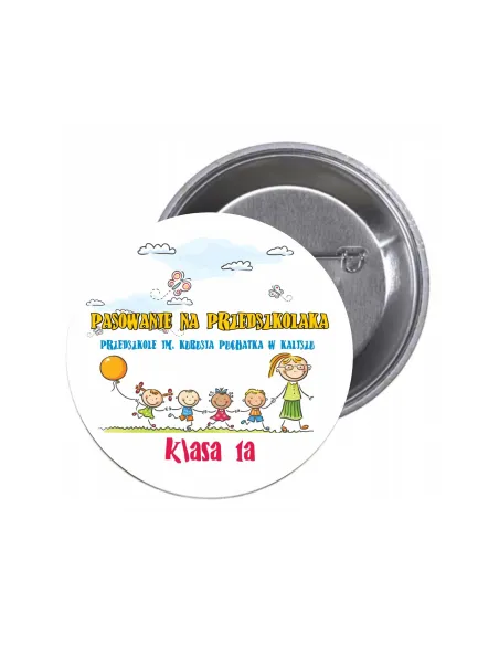 Przypinki Buttony Pasowanie Przedszkolaka Przedszkole