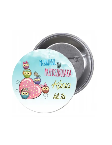 Przypinki Buttony Pasowanie na Przedszkolaka Imię Klasa
