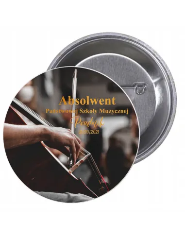 Przypinki Buttony Absolwent Szkoły Muzycznej Znaczki