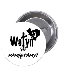 Przypinki Buttony – Wołyń Pamiętamy Znaczki Badziki Grafiką