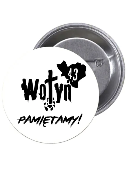 Przypinki Buttony – Wołyń Pamiętamy Znaczki Badziki Grafiką