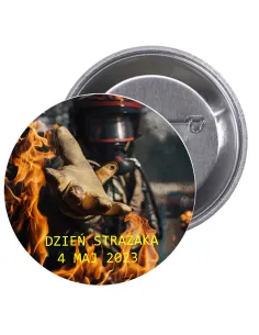 Przypinki Buttony Dzień Strażaka Znaczki Badziki z Nadrukiem