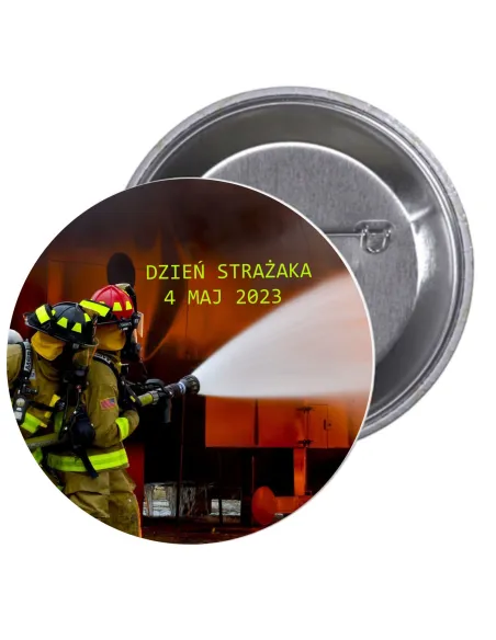 Przypinki Buttony Dzień Strażaka Znaczki Badziki Pamiątkowe