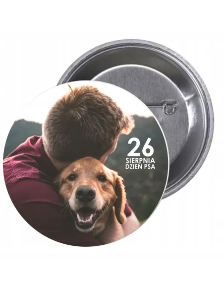 Przypinki Buttony Dzień Psa Znaczki Badziki Personalizowany
