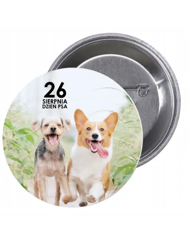 Przypinki Buttony Dzień Psa Znaczki Badziki Okolicznościowe