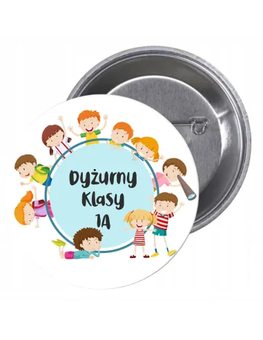 Przypinki Buttony Dyżurny Klasy Znaczki Badziki Grafiką