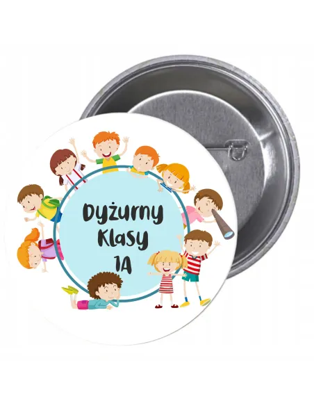 Przypinki Buttony Dyżurny Klasy Znaczki Badziki Grafiką